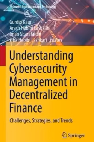 Understanding Cybersecurity Management in Decentralized Finance